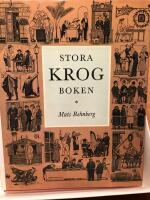 Stora krogboken : bilder ur restauranglivets kulturhistoria