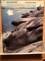 The outer isles : life in the outer seabord of Stockholm archipelago