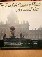 The English Country House. A Grand Tour