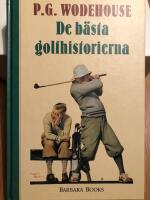 De b&auml;sta golfhistorierna