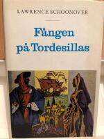 F&aring;ngen p&aring; Tordesillas