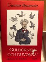 Guld&ouml;rnen och duvorna : f&aring;gelmotiv hos Strindberg