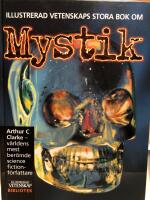 Illustrerad vetenskaps stora bok om mystik