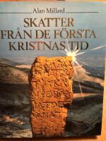 Skatter fr&aring;n de f&ouml;rsta kristnas tid