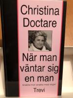 N&auml;r man v&auml;ntar sig en