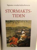 Signums svenska kulturhistoria. Stormaktstiden