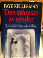 Den sv&aring;raste av synder : [en sp&auml;nningsroman]