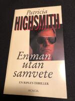 En man utan samvete : [en Ripley-thriller]