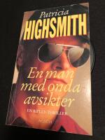 En man med onda avsikter : [en Ripley-thriller]