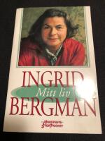 Ingrid Bergman, mitt liv