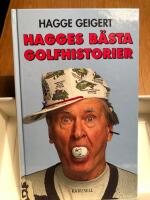Hagges b&auml;sta golfhistorier