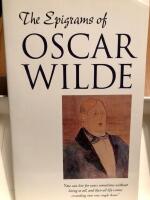 The Epigrams of Oscar Wilde