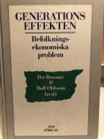 Generationseffekten : befolkningsekonomiska problem