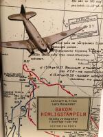 Bakom hemligst&auml;mpeln : hemlig verksamhet i Sverige i v&aring;r tid