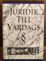 Juridik till vardags : en praktisk handbok