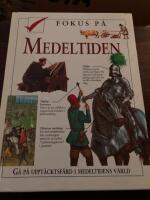 Fokus p&aring; medeltiden