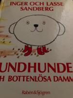 Rundhunden och bottenl&ouml;sa dammen