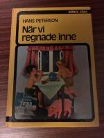 N&auml;r vi regnade inne