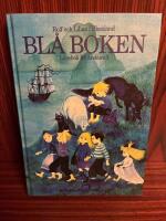Bl&aring; boken : l&auml;sebok i svenska f&ouml;r &aring;rskurs 3