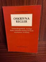 Oskrivna regler : f&ouml;rhandlingsteknik, osynliga koder, kulturella s&auml;rdrag och kommunikation i 50 l&auml;nder