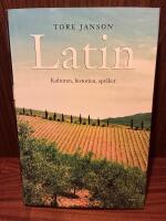 Latin : kulturen, historien, spr&aring;ket