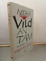 Mera Vild &auml;n Tam