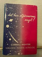 Det har Stj&auml;rnorna Sagt