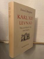 Karl XIIs Levnad