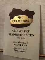 S&auml;llskapet Stadsbudsk&aring;ren 1872-1982