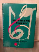 Musikens v&auml;rld musik i ord och bild