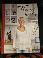 Tinas helg : gamla godingar och nya favoriter