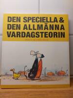 Den speciella & den allm&auml;nna vardagsteorin