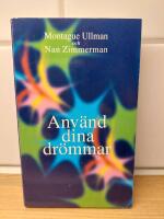 Anv&auml;nd dina dr&ouml;mmar