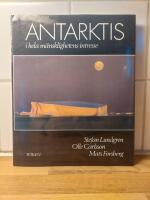 Antarktis i hela m&auml;nsklighetens intresse