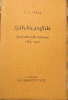 Sj&auml;lvbiografiskt. Upplevelser och reaktioner