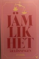J&auml;mlikhet &auml;r l&ouml;sningen