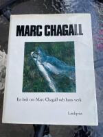 Marc Chagall - [en bok om Marc Chagall och hans verk]