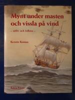 Mynt under masten och vissla p&aring; vind : Sj&ouml;liv och folktro