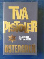 Tv&aring; pistoler