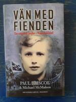 V&auml;n med fienden : en engelsk pojke i Nazityskland