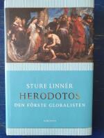 Herodotos : den f&ouml;rste globalisten