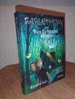 Den f&ouml;rbjudna skogen