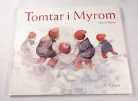 Tomtar i Myrom : en ber&auml;ttelse