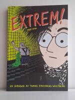 Extrem!: 1988-1990
