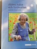 &Auml;ldres h&auml;lsa och livskvalitet