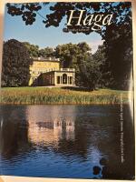 Haga : ett kungligt kulturarv