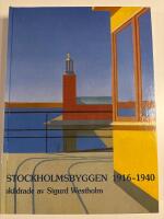 Stockholmsbyggen 1916-1940
