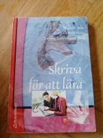 Skriva f&ouml;r att l&auml;ra