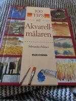 100 tips till akvarellm&aring;laren