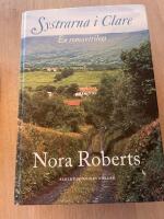 Systrarna i Clare : En romantrilogi